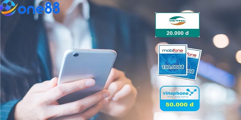 Dùng thẻ cào điện thoại để nạp tiền vào ONE88
